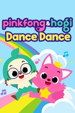 Pinkfong & Hogi Dance Dance